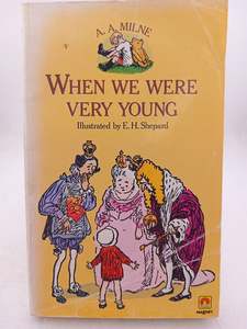 Childrens Fiction: When We Were Very Young by A. A. Milne