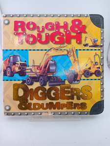 Rough and Tough: Diggers and Dumpers (Rough and Tough) by Janet Horne