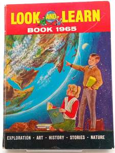 Childrens Non Fiction: Look and Learn: Book 1965 by Unknown