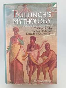 Bulfinch's Mythology by Thomas Bulfinch