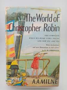 Classics: The World of Christopher Robin by A. A. Milne