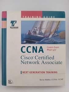 CCNA Training Guide Exam 640-407 (The Training Guide Series) by Kevin S. Mahler