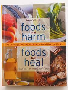 Cooking: Foods that Harm, Foods that Heal by Rosemary Stanton