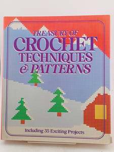 Treasury of Crochet Techniques & Patterns by Eleanor Van Zant