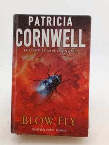 Crime Fiction: Blow Fly by Patricia Cornwell