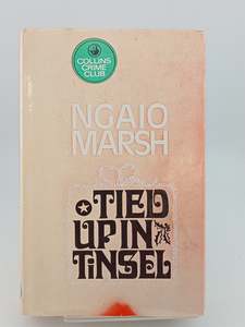 Tied Up in Tinsel by Ngaio Marsh