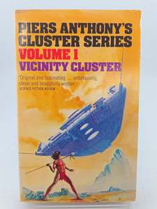 Fantasy: Vicinity Cluster: Vol 1 of the "Cluster" Series by Piers Anthony
