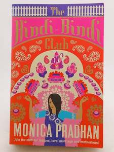 The Hindi-Bindi Club by Monica Pradhan