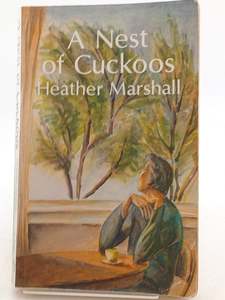 Fiction: Nest of Cuckoos by Heather Marshall