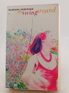 The Swing Around by Barbara Anderson