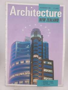 Architecture New Zealand magazine, Jul/Aug 1991 by Carol Bucknell (editor)