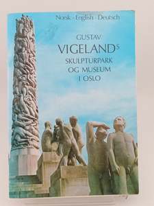 Gustav Vigeland's Skulpturkpark Og Museum I Oslo by Tone Wikborg