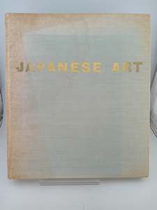 Art History: Japanese Art by Raymond Johnes