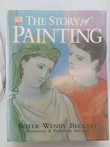 Art Instruction: New Story of Painting by Sister Wendy Beckett