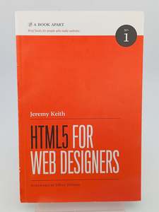 HTML5 for Web Designers by Jeremy Keith