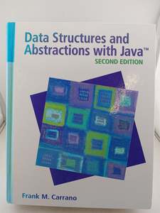 Computers: Data Structures and Abstractions with Java (2nd Edition) by Frank M. Carrano