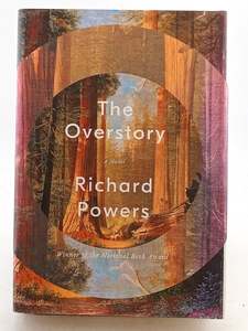 Fiction: The Overstory: A Novel by Richard Powers