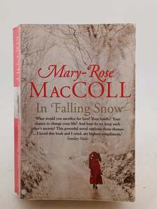 In Falling Snow by MacColl Mary-Rose