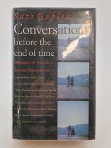Art: Conversations Before the End of Time by Suzi Gablik