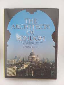 The Architects of London, and their buildngs from 1066 to the present day by Ala&hellip;