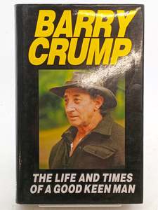 The Life and Times of a Good Keen Man by Barry Crump