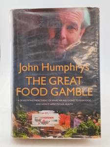 The Great Food Gamble by John Humphrys
