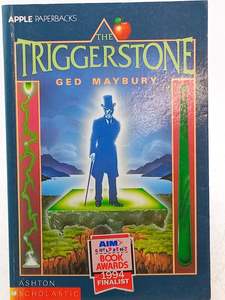 Childrens Fiction: The Triggerstone by Ged Maybury