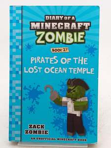 Pirates of the Lost Ocean Temple (Diary of a Minecraft Zombie, Book 27) by Zack Zombie