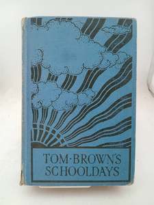 Tom Brown's Schooldays by Thomas Hughes