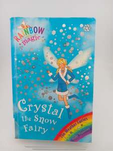 Rainbow Magic: Crystal The Snow Fairy: The Weather Fairies Book 1 by Daisy Meado&hellip;