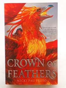 Childrens Fiction: Crown of Feathers by Nicki Pau Preto