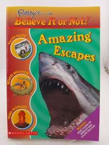 Amazing Escapes (Ripley's Believe It Or Not) by Mary Packard