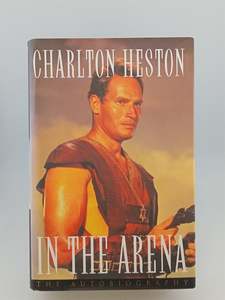 Classics: In the Arena by Charlton Heston