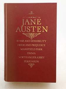 Classics: The Collected Works of Jane Austin: Sense and Sensibility / Pride & Prejudice / Mansfield Park / Emma / Northanger Abbey / Persuasion by Jane Austen