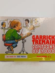 Garrick Tremain: Cartoons of 2000 Volume 11 by Garrick Tremain
