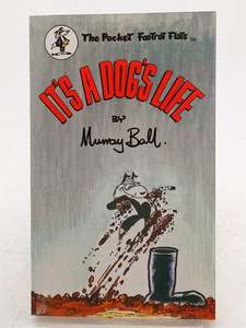 It's A Dog's Life (Pocket Book) by Murray Ball