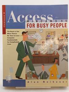 Computers: Access for Windows 95 for Busy People by Alan R. Neibauer