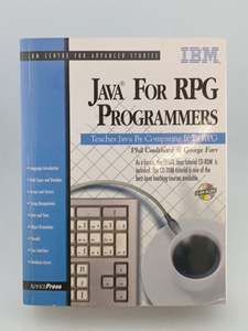 Java for RPG Programmers by George Farr,Phil Coulthard