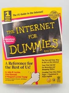 Computers: The Internet For Dummies (6th Edition) by John R. Levine,Margaret Levine Young,Carol Baroudi