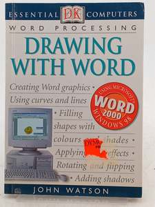 Drawing with Word (Essential Computers) by John Watson