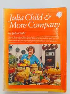 Cooking: Julia Child & More Company by Julia Child