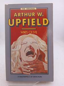 Crime Fiction: Winds of Evil by Arthur W. Upfield