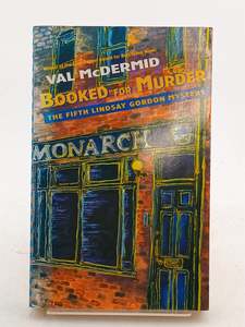Crime Fiction: Booked For Murder by Val McDermid