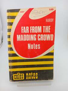 Coles Notes 1007 Far From the Madding Crowd, Thomas Hardy by I.L. Baker