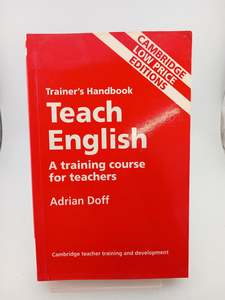 Education: Trainer's Handbook: Teach english - a training course for teachers by Adrian Doff