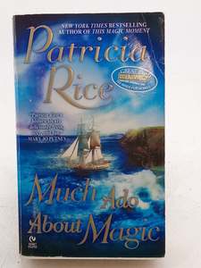 Fantasy: Much Ado About Magic by Patricia Rice
