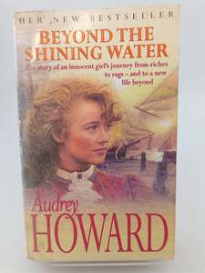 Beyond the Shining Water by Audrey Howard