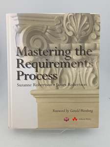 Computers: Mastering the Requirements Process by James Robertson,Suzanne;Robertson