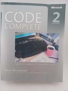 Computers: Code Complete  by Steve McConnell