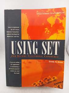 Using Set for Secure Electronic Commerce by Grady N. Drew